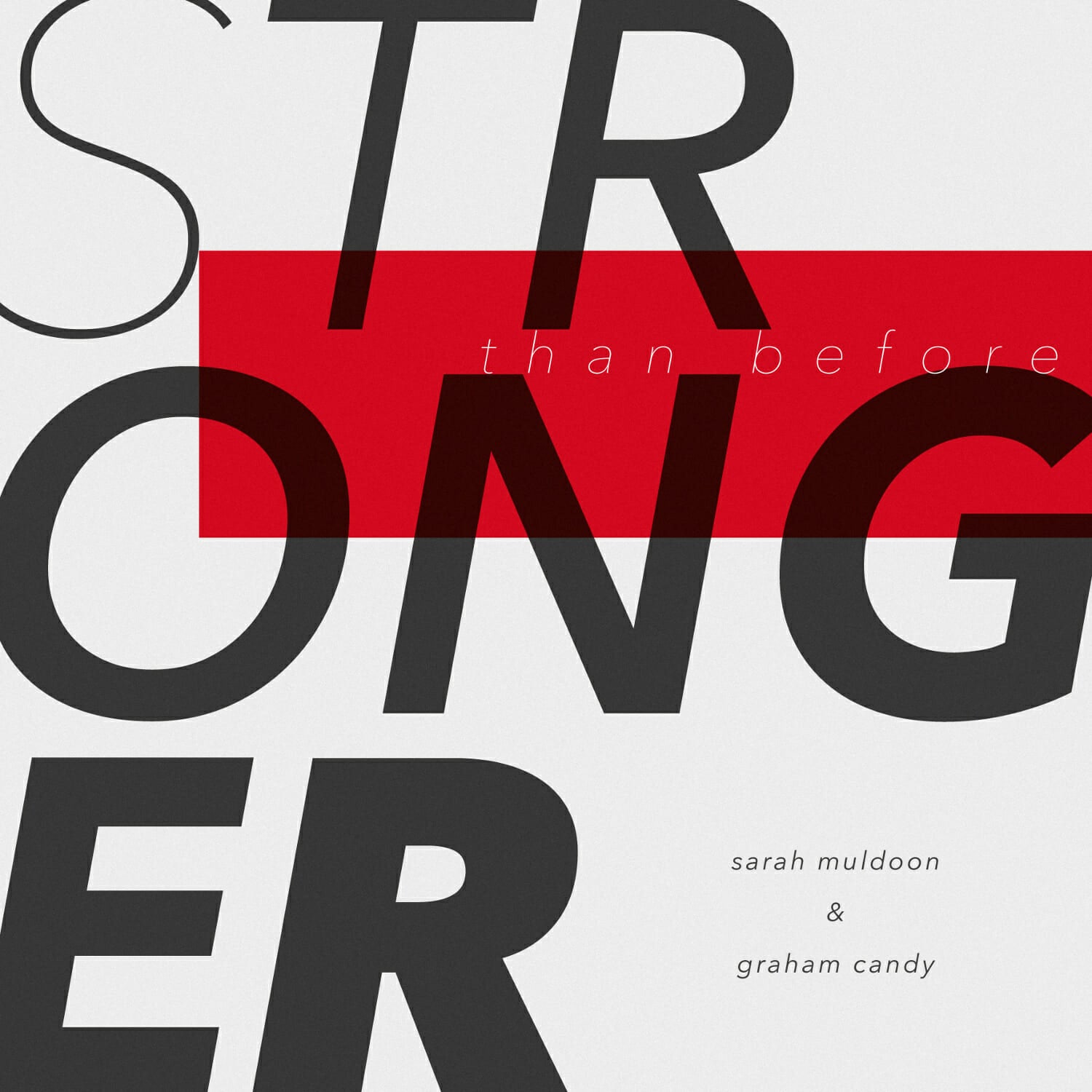 Graham Candy - Stronger
