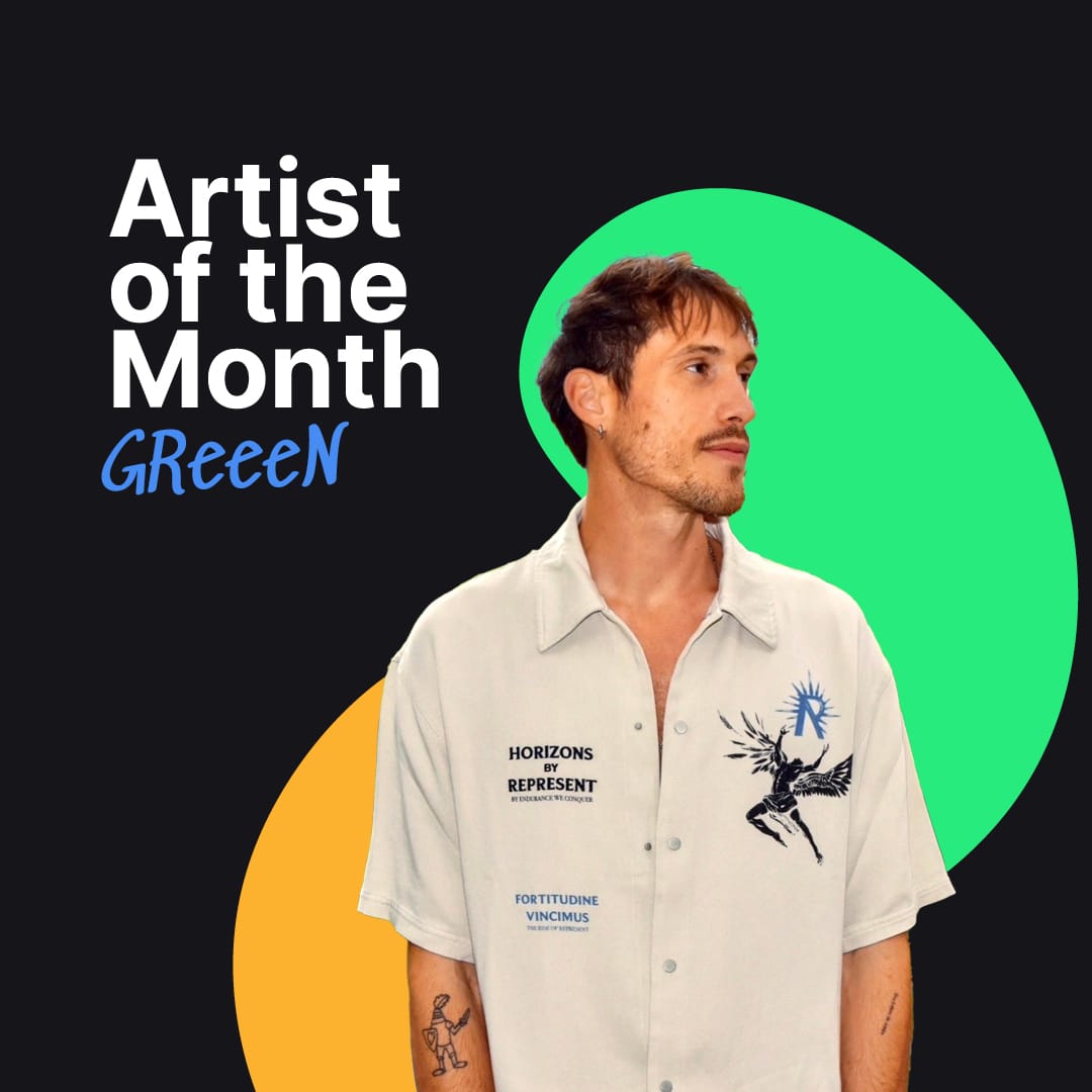 Artist of the month im August: GReeeN